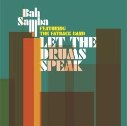 BAH SAMBA / バー・サンバ / LET THE DRUMS SPEAK