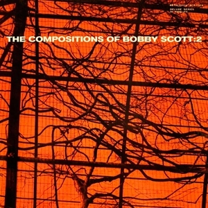 BOBBY SCOTT / ボビー・スコット / COMPOSITIONS OF BOBBY SCOTT: 2