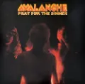 AVALANCHE / PRAY FOR THE SINNER
