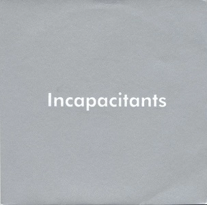 INCAPACITANTS / KAZUMOTO ENDO / SELLING MUTUAL FUND BY THE POUND / MOST OF MY PROBLEMS ARE SOLVED BY AN AFTERNOON SNOOZE