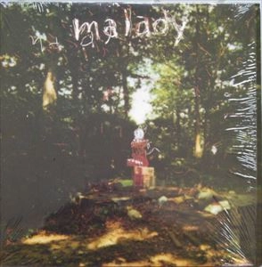 MALADY / マラディー / MALADY