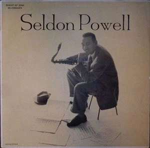 SELDON POWELL / セルダン・パウエル / SELDON POWELL PLAYS