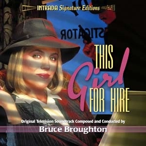 BRUCE BROUGHTON / ブルース・ブロートン / THIS GIRL FOR HIRE: