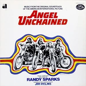 ORIGINAL SOUNDTRACK / オリジナル・サウンドトラック / ANGEL UNCHAINED