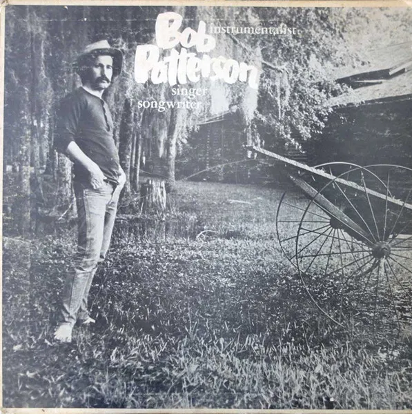 BOB PATTERSON / BOB PATTERSON