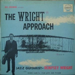 BILL HOLMAN / ビル・ホルマン / WRIGHT APPROACH