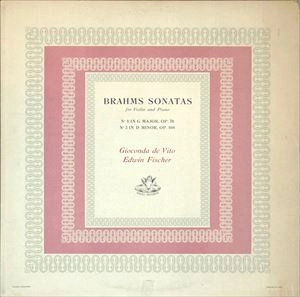 GIOCONDA DE VITO / ジョコンダ・デ・ヴィート / BRAHMS: SONATA NO.1 IN G MAJOR OP.78 / SONATA NO.3 IN D MINOR OP.108