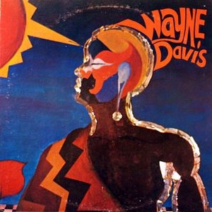 WAYNE DAVIS / ウェイン・デイヴィス      / WAYNE DAVIS