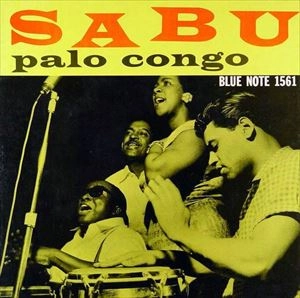 SABU MARTINEZ / サブー・マルティネス (サブー) / PALO CONGO