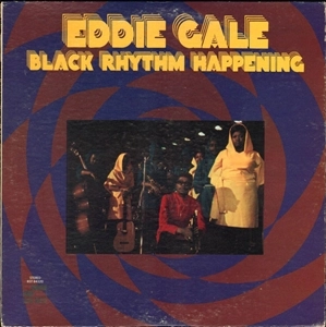 EDDIE GALE / エディ・ゲイル / BLACK RHYTHM HAPPENING