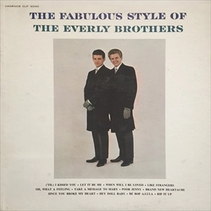 EVERLY BROTHERS / エヴァリー・ブラザース / FABULOUS STYLE OF THE EVERLY BROTHERS