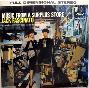 JACK FASCINATO / MUSIC FROM A SURPLUS STORE