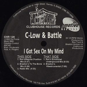 C-LOW & BATTLE / I GOT SEX ON MY MIND