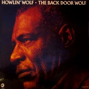 HOWLIN' WOLF / ハウリン・ウルフ / BACK DOOR WOLF