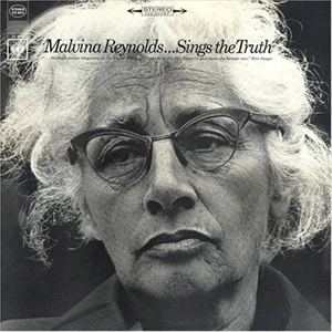 MALVINA REYNOLDS / SINGS THE TRUTH