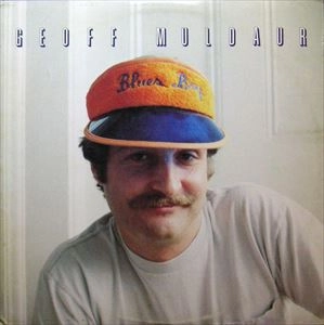 GEOFF MULDAUR / ジェフ・マルダー / BLUES BOY
