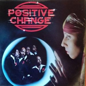 POSITIVE CHANGE / ポジティブ・チェンジ / POSITIVE CHANGE