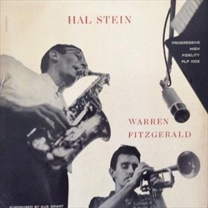 HAL STEIN WARREN FITZGERALD QUINTET / ハル・スタイン&ウォーレン・フィッツジェラルド・クインテット / & WARREN FITZGERALD