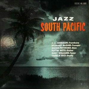 HOWARD MCGHEE / ハワード・マギー / JAZZ SOUTH PACIFIC