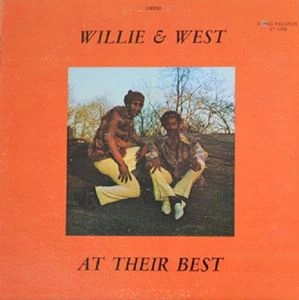 WILLIE & WEST / AT THEIR BEST