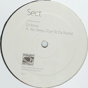 DJ BONE / NO SLEEP (TRUE TO DA ROOTS)
