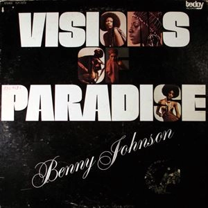 BENNY JOHNSON / ベニー・ジョンソン / VISIONS OF PARADISE