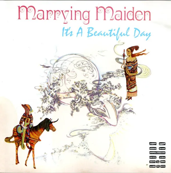 MARRYING MAIDEN / IT'S A BEAUTIFUL DAY