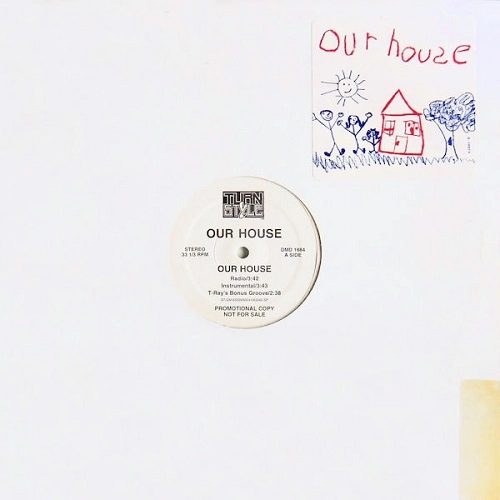 OUR HOUSE / OUR HOUSE