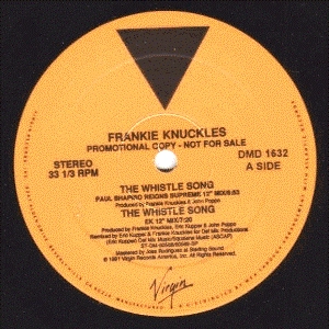 FRANKIE KNUCKLES / フランキー・ナックルズ / WHISTLE SONG