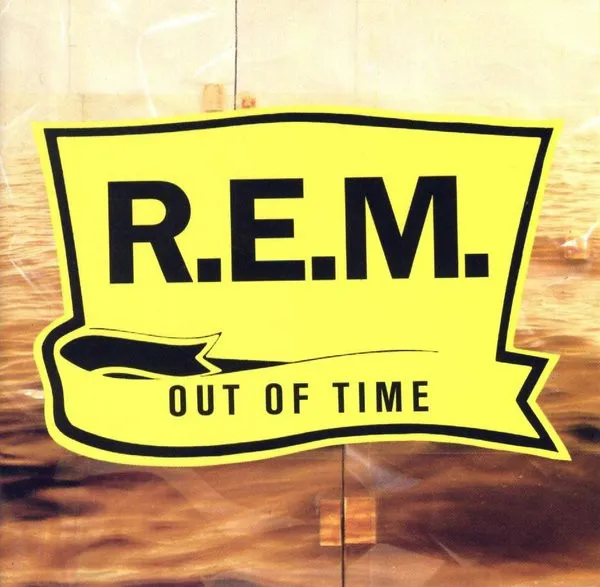 REM / OUT OF TIME