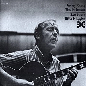 JIMMY RANEY / ジミー・レイニー / INFLUENCE