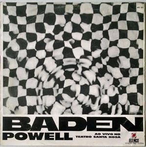 BADEN POWELL / バーデン・パウエル / AO VIVO NO TEATRO SANTA ROSA