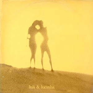LULI & LUCINA (LUCINHA) / ルリ&ルシーナ / LULI & LUCINHA