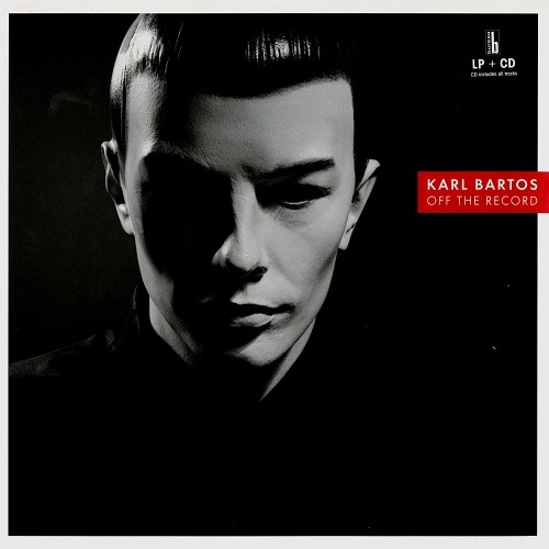 KARL BARTOS / カール・バルトス / OFF THE RECORD