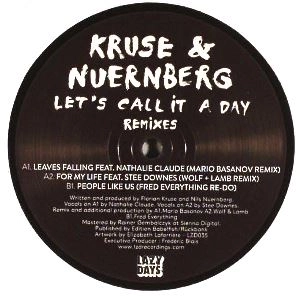 KRUSE & NUERNBERG / LET'S CALL IT A DAYS REMIXES