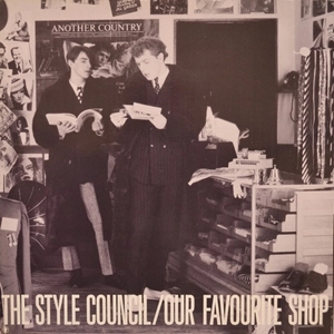 OUR FAVORITE SHOP / STYLE COUNCIL / ザ・スタイル・カウンシル