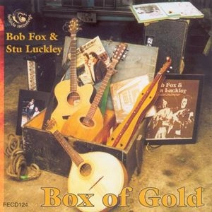 BOB FOX (AND STU LUCK) / BOX OF GOLD