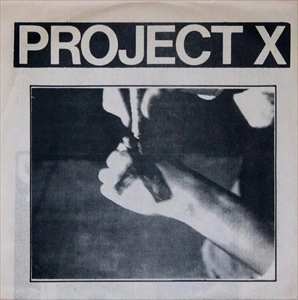 PROJECT X / プロジェクトエックス / STRAIGHT EDGE REVENGE