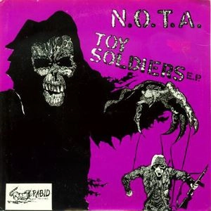 N.O.T.A. / エヌオーティーエー / TOY SOLDIERS E.P.