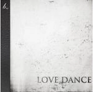 LOVE DANCE / ラヴダンス / ELEVATE