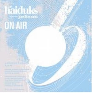 HAIDUKS / ON AIR