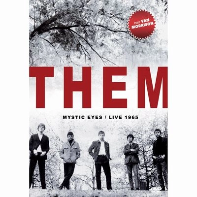 THEM / ゼム / MYSTIC EYES