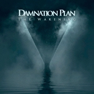 DAMNATION PLAN / ダムネーション・プラン / ザ・ウェイクニング
