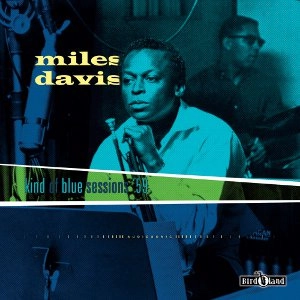 MILES DAVIS / マイルス・デイビス / Kind Of Blue Sessions '59(CD+LP/180g)