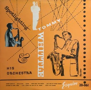 TOMMY WHITTLE / トミー・ウィットル / SPOTLIGHTING
