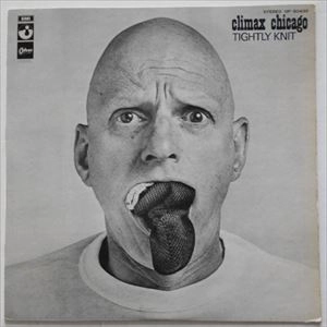 CLIMAX CHICAGO / TIGHTLY KNIT