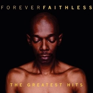 FAITHLESS / フェイスレス / GREATEST HITS