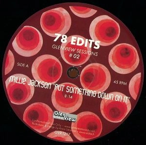 78 EDITS / GLENVIEW SESSIONS VOL.2