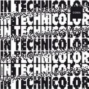 COMA / IN TECHNICOLOR
