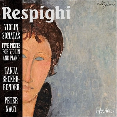 TANJA BECKER-BENDER / ターニャ・ベッカー=ベンダー / RESPIGHI:VIOLIN SONATAS